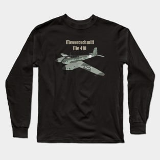 Messerschmitt Me 410 Hornisse German WW2 Heavy Fighter Long Sleeve T-Shirt